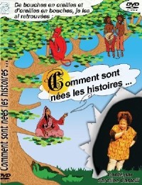 Comment sont nées les histoires...