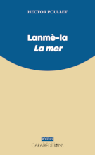 Lanmè-la / La Mer Lanmè-la / La Mer