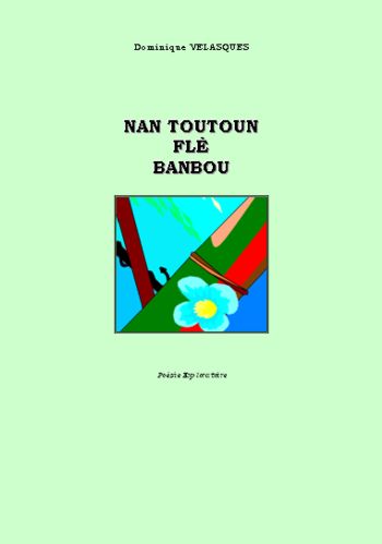 Nan toutoun fllè banbou