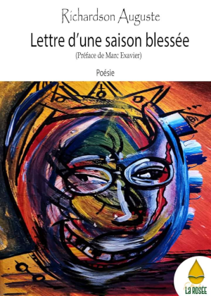 Lettre d’une saison blessée