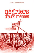 Négriers d'eux-même