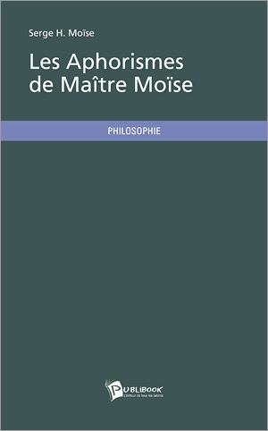 Les Aphorismes de Maître Moïse