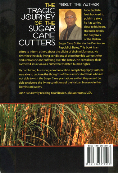 The tragic Journey of the sugar cane cutters