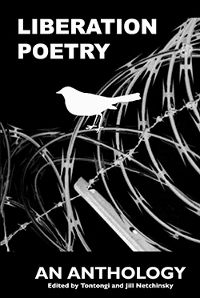 THE ANTHOLOGY OF LIBERATION POETRY