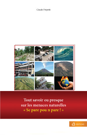 Tout savoir ou presque sur les menaces naturelles