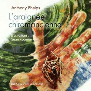 L'araignée chiromancienne