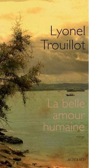 La belle amour humaine