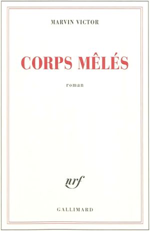 Corps mêlés