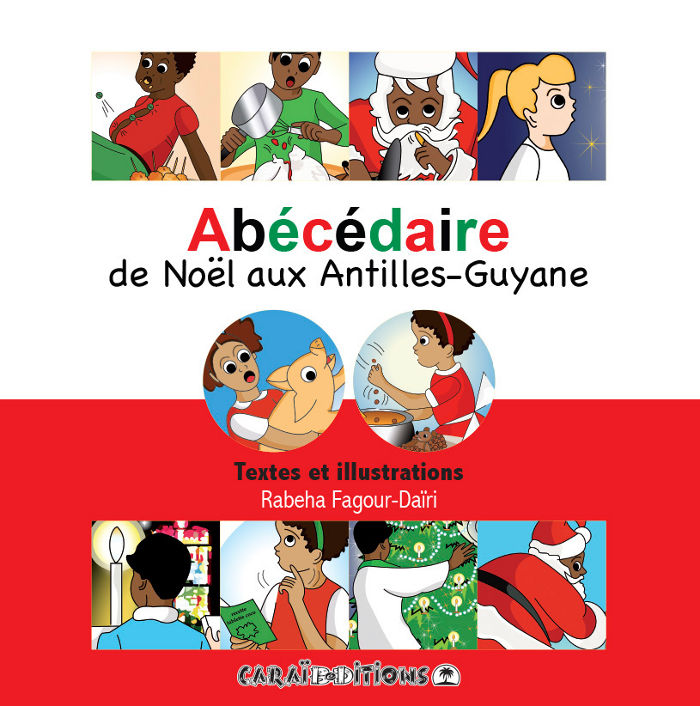 Abécédaire de Noël des Antilles-Guyane