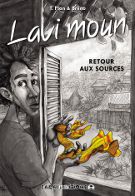 Lavi Moun, retour aux sources