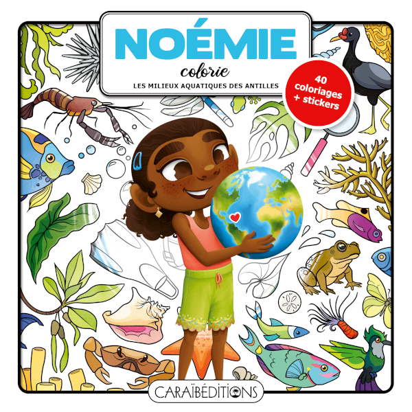 Noémie colorie les milieux aquatiques des Antilles