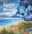 Tigout est morte ce matin