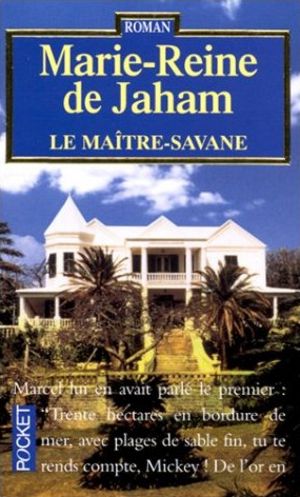 Le Maître-Savanne