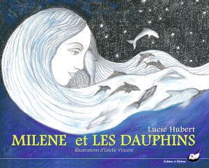 Milène et les dauphins