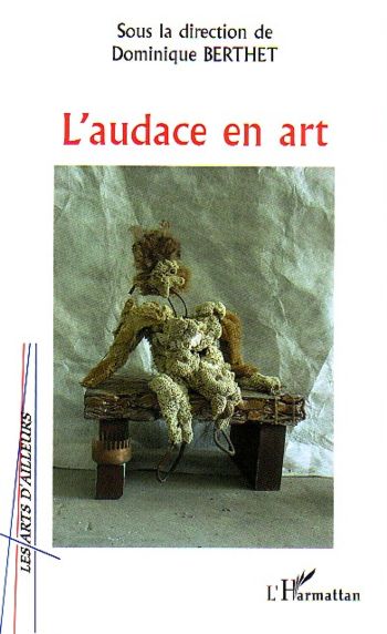 L’audace en art 