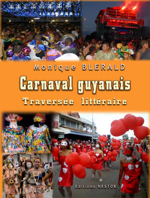 Carnaval guyanais - Traversée littéraire