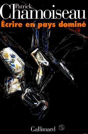 Ecrire en pays dominé