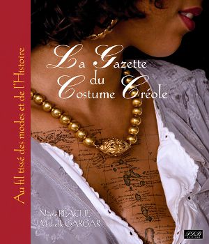 La gazette du costume créole