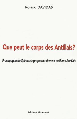 Que peut le corps des Antillais ?