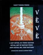 VÈVÈ : L'ART RITUEL DU VODOU HAÏTIEN