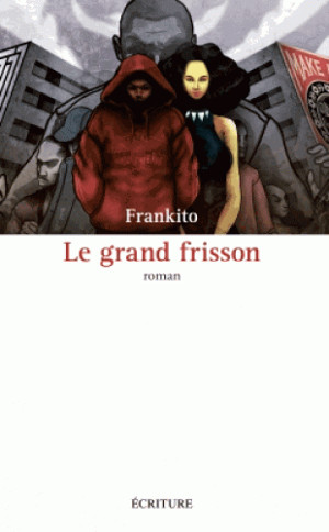Le grand frisson