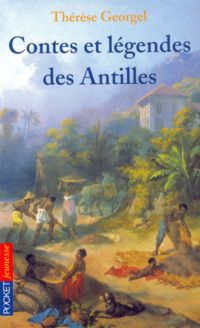 Contes et légendes des Antilles