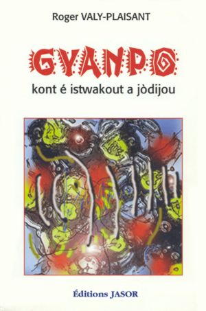 Gyanpo kont é istwakout a jòdijou