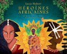 Héroïnes africaines vol.2