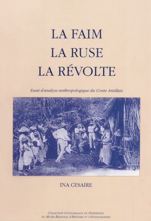 La faim - La ruse - La révolte