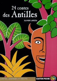 24 contes des Antilles