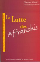 LA LUTTE DES AFFRANCHIS