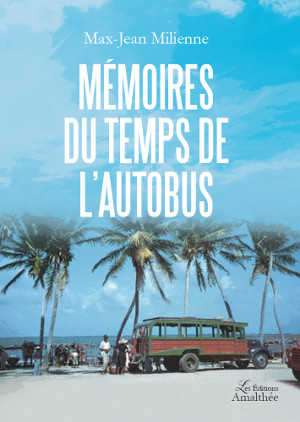 Mémoires du temps de l'autobus