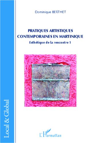 Pratiques artistiques en Martinique