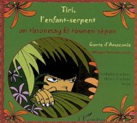 Tiri, l'enfant serpent