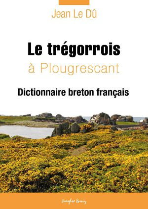 Le trégorrois à Plougrescant