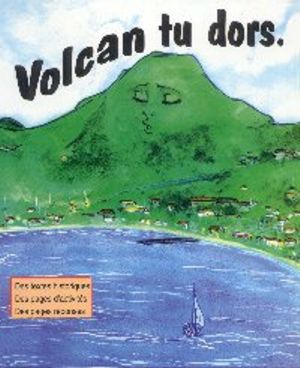 Le secret de Volcan tu dors