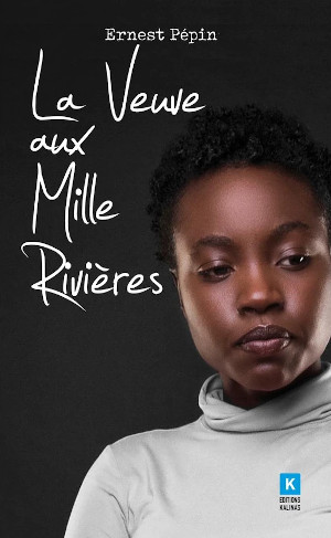 La Veuve aux Mille Rivières