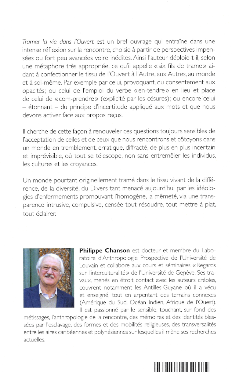 Tramer la vie dans l'Ouvert Tramer la vie dans l'Ouvert