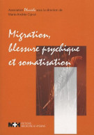 Migration, blessure psychique et somatisation