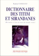 Dictionnaire des Titim et sirandanes