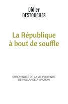 La République à bout de souffle