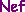 nef