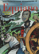 Les fabuleuses aventures d’Equiano