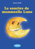 Le sourir de manmzelle Lune