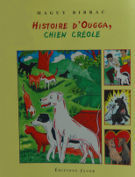 Histoire d'Ougga, chien créole