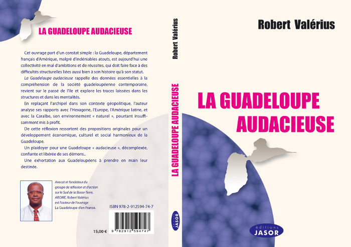 La Guadeloupe audacieuse