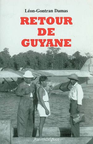 Retour de Guyane