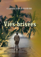 Vies brisées