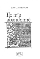 le m'a abandonné