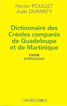 Dictionnaire des Créoles comparés de Guadeloupe et de Martinique